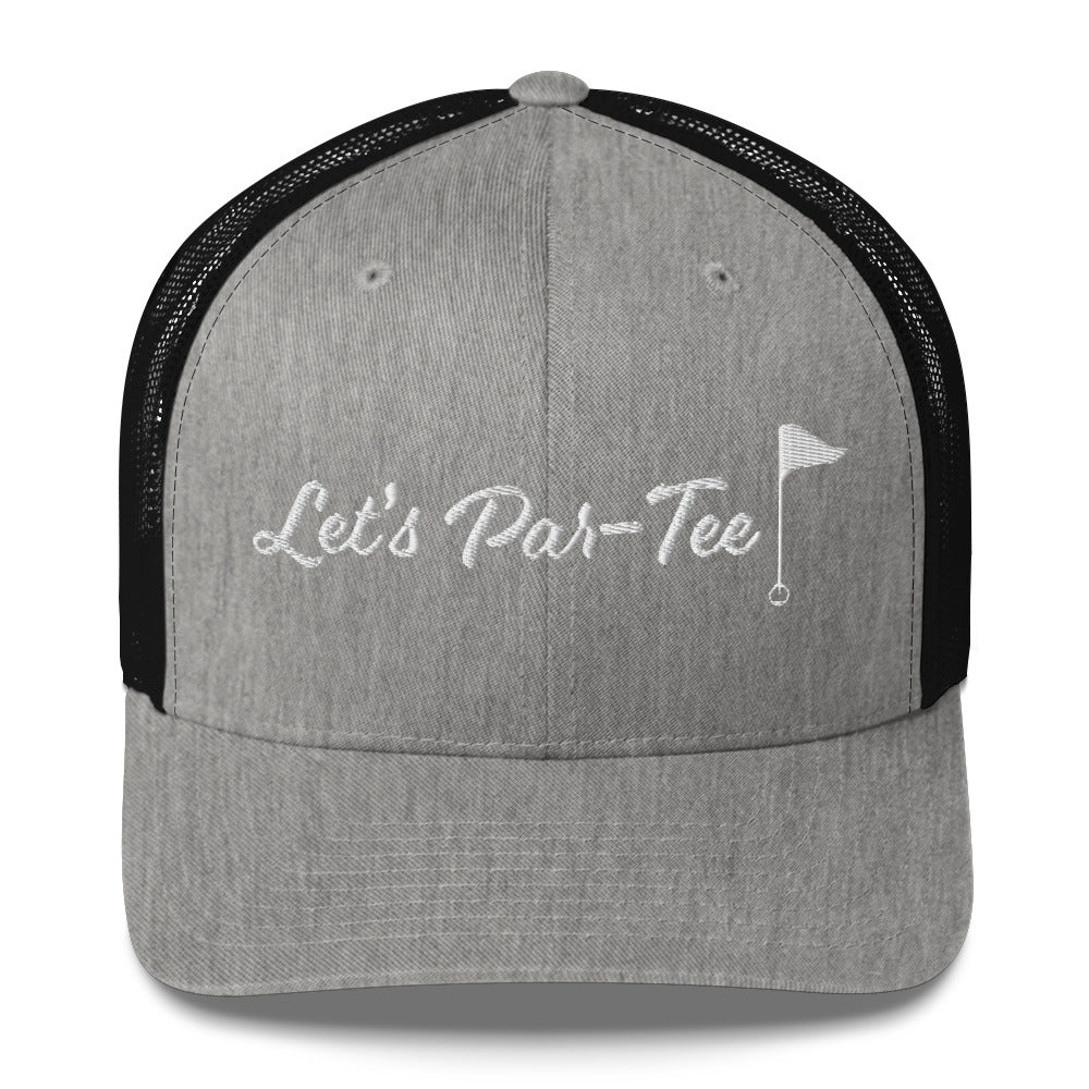 Let's Par-Tee Trucker Hat